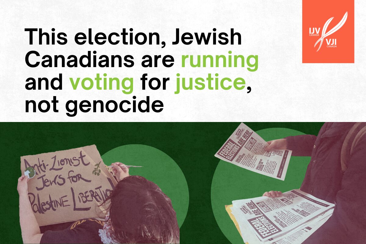This election, Canadian Jews are running and voting for justice, not genocide.